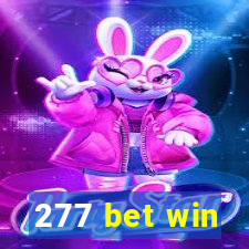 277 bet win